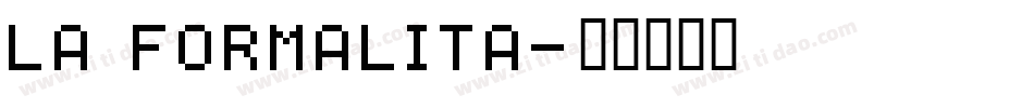 La Formalita字体转换